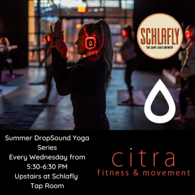 Ticket: Summer DropSound Yoga Series at Schlafly Tap Room, 2021/06/09